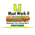 Subway Give Me A Footlong 