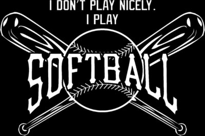Falcon Softball I Don't Play Nicely...