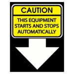 Caution This Equipment Starts And Stops Autom
