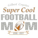 Gilbert Coyotes Football Mom